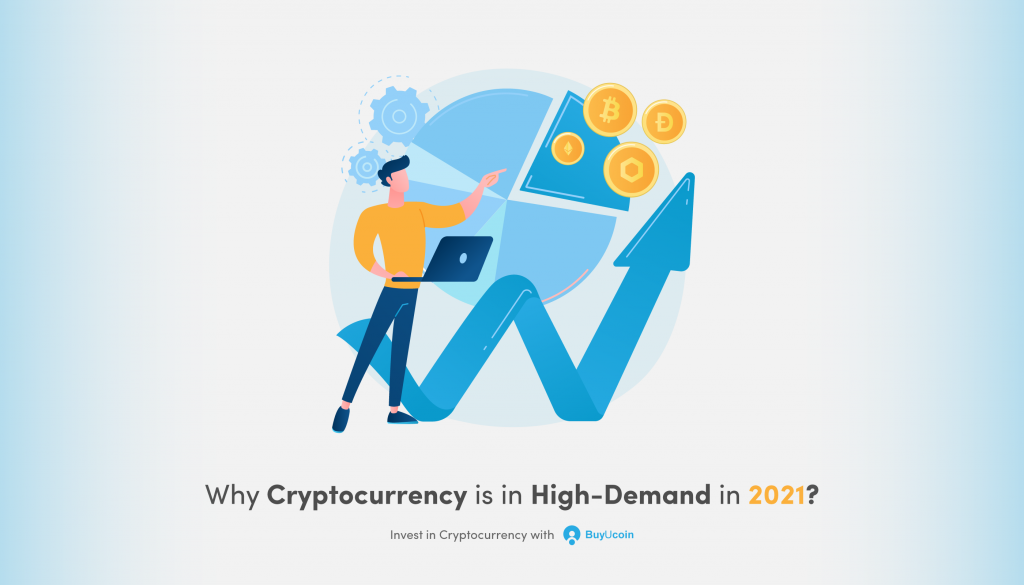 Why cryptocurrency is in high demand?